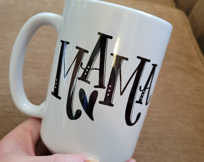 Mama | Coffee Mug