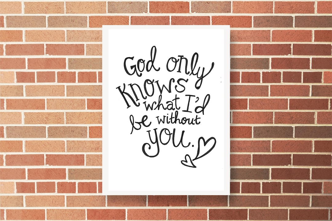 God Only Knows | Lyrics Print - Etsy