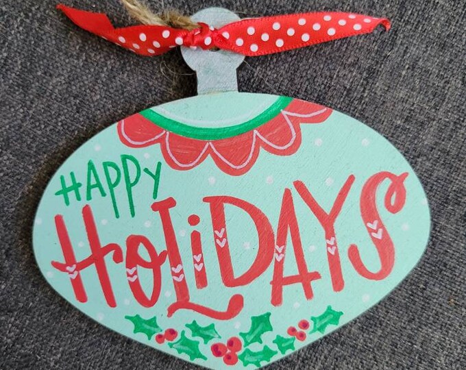 Happy Holidays | Handpainted Wood Cutout Holiday Ornament