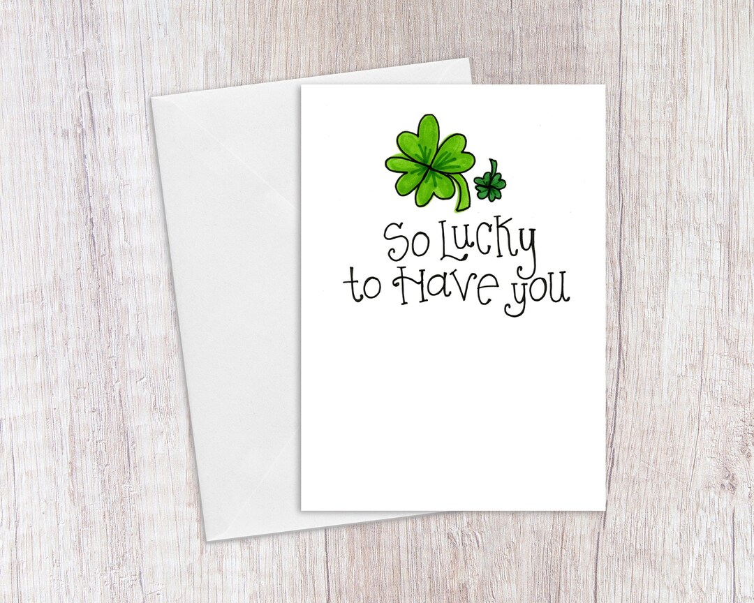 So Lucky to Have You | Greeting Card - Etsy