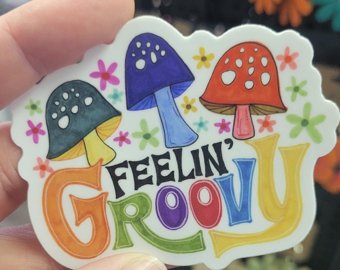 Feelin' Groovy | Vinyl Sticker