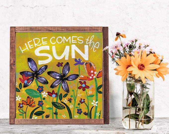 Here Comes the Sun | Print