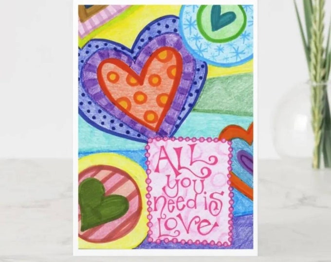 All you need is Love | Greeting Card