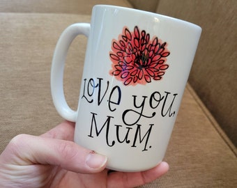 Love You, Mum | Coffee Mug