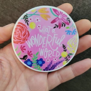 What a Wonderful World | Vinyl Sticker