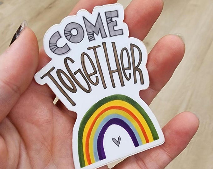 Come Together | Vinyl Sticker