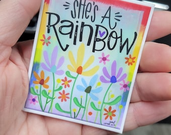 She's a Rainbow | Vinyl Sticker