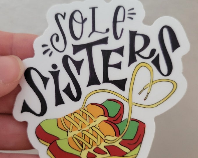 Sole Sisters | Vinyl Sticker