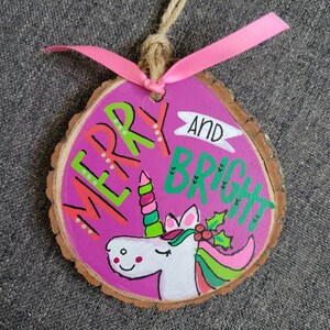 Unicorn | Merry and Bright | Large Wood Slice Handpainted Holiday Ornament
