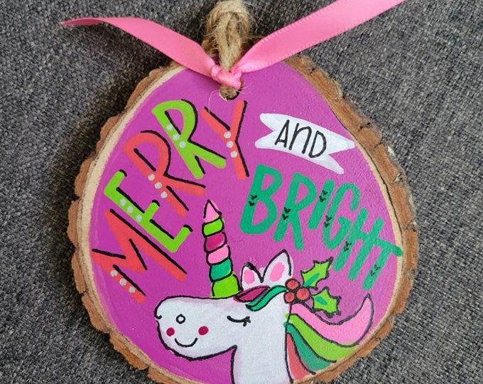 Unicorn | Merry and Bright | Large Wood Slice Handpainted Holiday Ornament