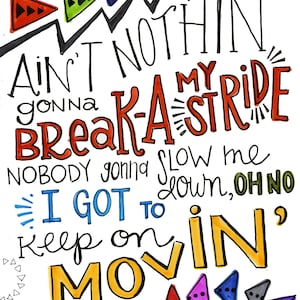 Break my Stride | Lyrics Print
