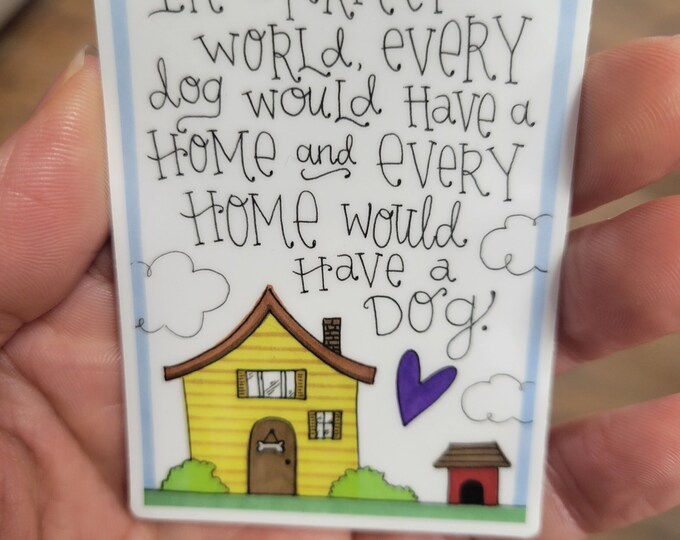 Perfect Dog World | Vinyl Sticker