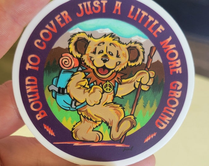 Bound to Cover Just a Little More Ground | Grateful Dead Vinyl Sticker