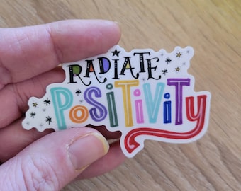 Radiate Positivity | Vinyl Sticker