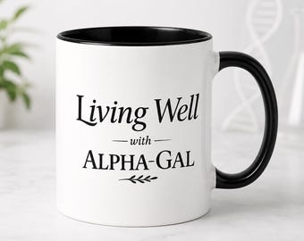 Living Well Accent Coffee Mug | Alpha Gal Awareness Gift, Alpha Gal Syndrome, Mammal Free Lifestyle, Allergy Awareness