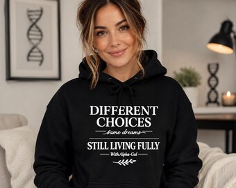 Different Choices Unisex Hoodie | Alpha Gal Awareness Gift, Alpha Gal Syndrome, Mammal Free Lifestyle, Allergy Awareness