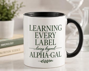 Learning Every Label Accent Coffee Mug | Alpha Gal Awareness Gift, Alpha Gal Syndrome, Mammal Free Lifestyle, Allergy Awareness