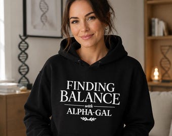 Finding Balance Unisex Hoodie | Alpha Gal Awareness Gift, Alpha Gal Syndrome, Mammal Free Lifestyle, Allergy Awareness