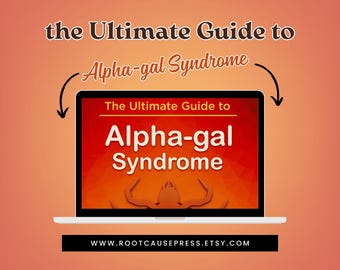 Guide till Alpha Gal-syndrom i PDF-format, e-bok om överlevnad vid matallergi, stöd för allergi mot däggdjurskött, lista över säkra livsmedel, kost och livsstil för Alpha Gal