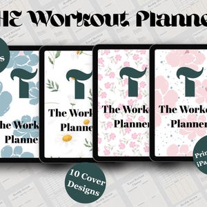 Puede incluir: Se muestran cuatro planificadores de entrenamiento digitales con diseños de portada florales. Cada planificador presenta el texto "The Workout Planner" y una gran "T" en color verde azulado oscuro. Los planificadores tienen diferentes patrones florales, incluyendo flores azules, blancas y rosas. La imagen también incluye el texto "20+ Pages", "10 Cover Designs" y "Printable + iPad/Tablet".