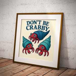 Non essere scontroso - Stampa digitale del granchio eremita - Arte murale colorata da spiaggia, arredamento per la casa costiero, stampabile per cameretta con tema oceano, poster per bagno con tema vita marina
