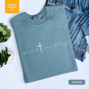 -shirt For God so Loved John 3:16 Cross minimaliste | Couleurs réconfortantes des Écritures chrétiennes