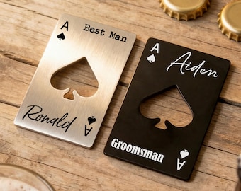Personalized Ace of Spades Bottle Openers, Groomsmen Gifts, Custom Name Beer Openers, Wedding Party Favors, Groomsmen Proposal Best Man Gift