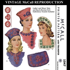 McCALL # 1047 Stunning Millinery Vintage RUSSIAN Embroidered Hat & Bag Fabric Material Sewing Pattern Chemo Cancer Reproduction / Copy 23"