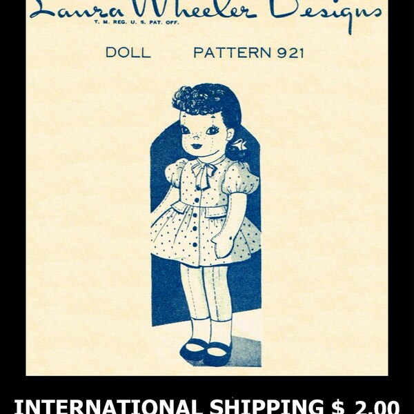 Laura Wheeler 921 RAG DOLL Mail Order Fabric Sewing Pattern Jointed Soft Body Girl and Clothes 15" Toy Vintage 1940's Reproduction / Copy