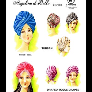 Angelina di Bello # 101 Turban Draped Toque Hats Fabric Material Sewing Pattern Chemo Cancer Reproduction/Copy French & English Instructions