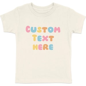 Retro Custom Text Kids Shirt, Your Custom Here, Custom Your Text Toddler Shirt, Custom Kids Shirt, Custom Text Printed, Custom Baby Bodysuit