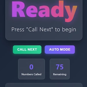 May include: A mobile app interface for a Bingo caller. The app features the text "BingoCaller" and "Ready" in large, colourful fonts. Buttons include "Call Next," "Auto Mode," and "Reset Game." The interface displays the number of calls and remaining numbers.