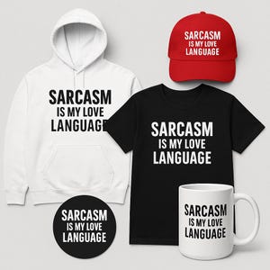 Bundle Sarcasm Is My Love Language Snarky AF Funny Gift Set