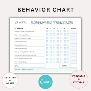 May include: A printable behavior chart with the title "BEHAVIOR CHART" at the top. The chart includes a section for tracking daily behaviors, with checkboxes for each day of the week. The chart also includes the text "US LETTER & A4 SIZE".