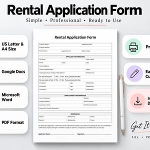 May include: A white rental application form document with black text, featuring sections for applicant, employment, and reference information. A silver pen lies to the right. Surrounding icons indicate US Letter and A4 size, Google Docs, Microsoft Word, PDF format, printable, easy to customise, and instant download options.