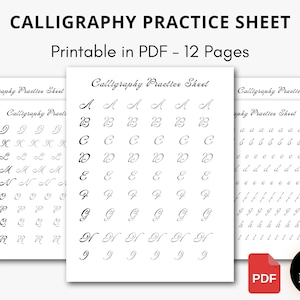 May include: Calligraphy practice sheets with the text "Calligraphy Practice Sheet" and alphabet letters for practice. The sheets are labelled "Printable in PDF - 12 Pages". A red PDF icon and a black circle with "12 Pages" are also visible.