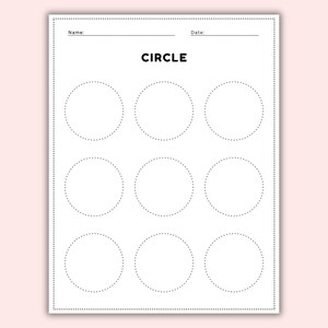 May include: White worksheet with the word "CIRCLE" in bold black letters. Nine dotted circles are arranged in three rows. The top of the page has lines for "Name:" and "Date:" in black. The worksheet is on a white background.