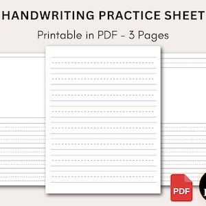 May include: Handwriting practice sheets with dotted and solid lines for practicing penmanship. The sheets are white with blue and orange lines. The text on the image reads "Handwriting Practice Sheet" and "Printable in PDF - 3 Pages".