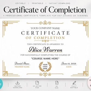 Op de afbeelding: Een wit certificaat van voltooiing sjabloon met gouden geometrische hoekranden en een centraal gouden lauwerkranslogo. De tekst bevat Certificate of Completion, Your Company Name, Alice Warren, Course Name Here, Trainer Name en June 14, 2025.