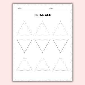 May include: A white worksheet with the word "TRIANGLE" in bold black letters. The worksheet has dotted lines forming six triangles for tracing. The top of the worksheet has lines for "Name:" and "Date:."