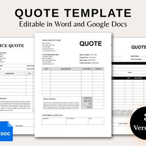 Puede incluir: Tres plantillas de cotización blancas con texto negro, incluyendo "QUOTE TEMPLATE" y "Editable in Word and Google Docs". Las plantillas tienen secciones para detalles del cliente, descripciones y totales. Un círculo negro muestra "3 Versions".
