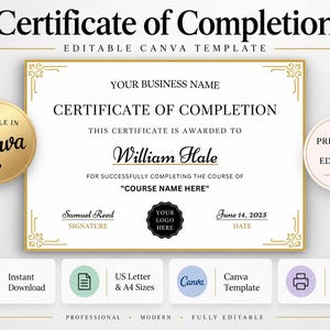 Op de afbeelding: Een bewerkbaar Canva-sjabloon voor een certificaat van voltooiing met een gouden rand, zwarte tekst en tijdelijke aanduidingen voor bedrijfsnaam, naam van de ontvanger, cursustitel, handtekening en datum. Bevat ronde badges met Editable in Canva en Printable.