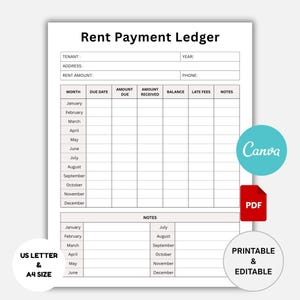 May include: A white Rent Payment Ledger with the text "Rent Payment Ledger" at the top. The ledger includes fields for tenant information, rent details, and a monthly breakdown with columns for due dates, amounts, and notes. The ledger is US Letter & A4 size.