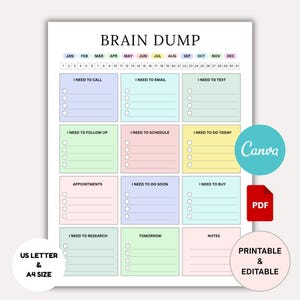 May include: A Brain Dump planner with colourful boxes for tasks such as calls, emails, and appointments. It includes a calendar at the top and the text "US LETTER & A4 SIZE". The Canva and PDF logos are also visible.