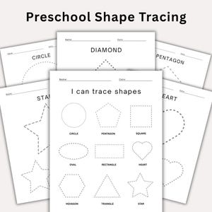 May include: White paper sheets with shape tracing exercises for preschoolers. The sheets feature shapes like circles, squares, and stars, with dotted lines for tracing. The text "Preschool Shape Tracing" is at the top.