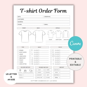 Könnte beinhalten: Ein druckbares und bearbeitbares T-Shirt-Bestellformular im US Letter- und A4-Format. Das Formular enthält Abschnitte für Kundendaten, Shirt-Typ, Größe, Farbe, Menge und Zahlungsmethode. Das Canva-Logo ist sichtbar.