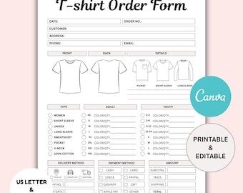 May include: A printable and editable T-shirt order form on US Letter and A4 size paper. The form includes sections for customer details, shirt type, size, color, quantity, and payment method. The Canva logo is visible.