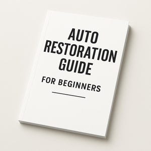 Auto Restoration Guide for Beginners