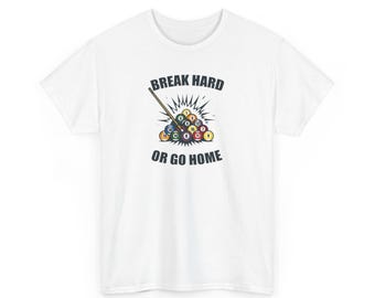 Camiseta de billar "Brea Hard or Go Home", unisex, regalo para aficionados al billar, camiseta de tiburón de billar