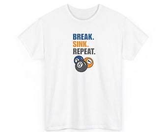 ROMPE. HUNDE. REPITE. Camiseta con diseño gráfico de bolas de billar, unisex, regalo para aficionados al billar, camiseta de tiburón de billar.